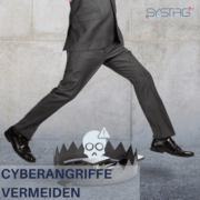 Cyberangriffe vermeiden