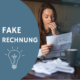 Fake Rechnungen