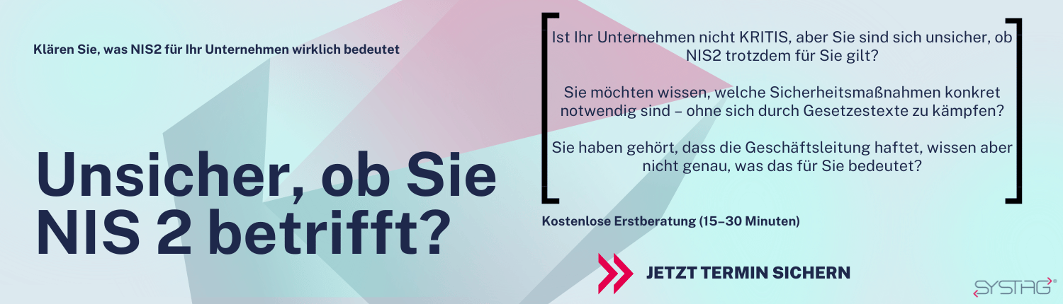 NIS 2 Umsetzung - unverbindliches Erstgeapräch sichern